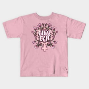 Girls Can Kids T-Shirt